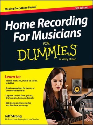 cover image of Home Recording For Musicians For Dummies